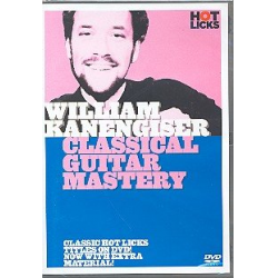 Classical Guitar Mastery : DVD-Video - William Kanengiser