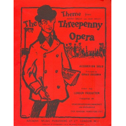 Theme from the Threepenny Opera : - Kurt Weill