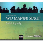 Wo man(n) singt : CD - Lorenz Maierhofer