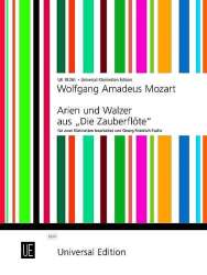 Arien und Walzer aus "Die Zauberflöte" - Wolfgang Amadeus Mozart / Arr. Georg Friedrich Fuchs