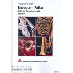 Bravour-Polka (Solo f. Tenorhorn o. Bariton) - Herbert Ferstl