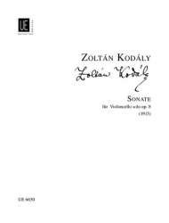 Sonate op.8 : für Violoncello solo - Zoltán Kodály