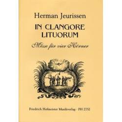 In clangore litorum - Messe für vier Hörner - Herman Jeurissen