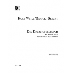 Die Dreigroschenoper : - Kurt Weill