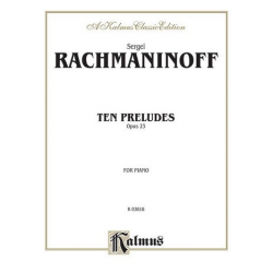 Rachmaninoff 10 Preludes Op.23 P - Sergei Rachmaninov (Rachmaninoff)