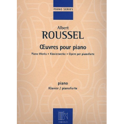 Oeuvres pour piano - Albert Roussel