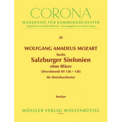 3 Salzburger Sinfonien ohne Bläser - Wolfgang Amadeus Mozart