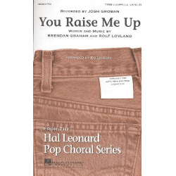 You raise me up : for male chorus - Brendan Graham
