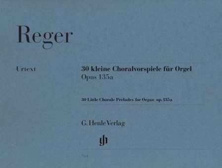 30 kleine Choralvorspiele op.135a für Orgel