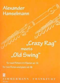 Crazy Rag meets Old Swing :