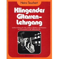 Klingender Gitarrenlehrgang - Heinz Teuchert