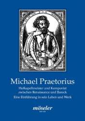 Michael Praetorius : eine Einführung in - Siegfried Vogelsänger