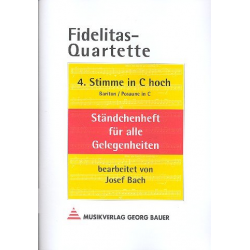 Fidelitas-Quartette - 4. Stimme in C hoch (Bariton / Posaune) - Josef Bach