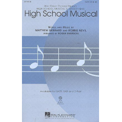 High School Musical : for mixed chorus - Matthew Gerrard Robbie Nevil