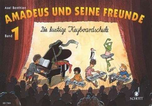 Amadeus und seine Freunde Band 1 :