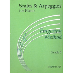 Scales and Arpeggios Grade 5 : - Josephine Koh