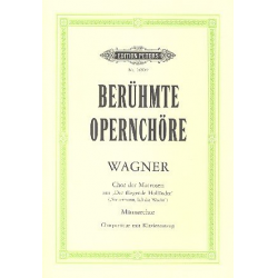 Steuermann laß die Wacht : Chor der - Richard Wagner