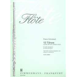 12 Tänze : für Flöte und Klavier - Franz Schubert / Arr. Doris Geller