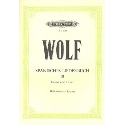 Spanisches Liederbuch Band 3 : - Hugo Wolf