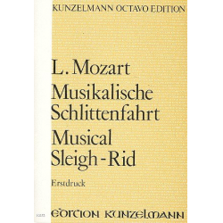 Musikalische Schlittenfahrt : - Leopold Mozart