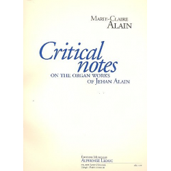 Critical notes on the organ - Marie Claire Alain