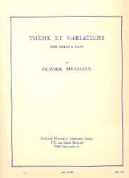 Thème et variations : - Olivier Messiaen
