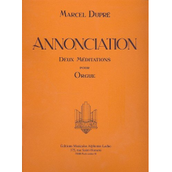 ANNONCIATION : 2 MEDITATIONS POUR - Marcel Dupré