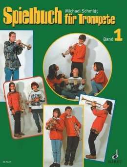 Trompetenschule Band 1 - Spielbuch