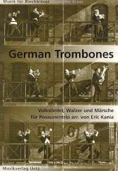 German Trombones für 3 Posaunen - Traditional / Arr. Eric Kania