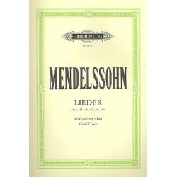 28 Lieder op.41, 48, 59, 88, 100 : - Felix Mendelssohn-Bartholdy