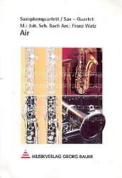 Air für Saxophonquartett SATB - Johann Sebastian Bach / Arr. Franz Watz