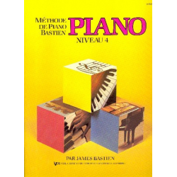 Méthode de piano Bastien - niveau 4 - Jane and James Bastien