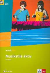 Musikstile aktiv (+CD) : Schülerbuch - Petra Hügel