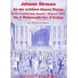 An der schönen blauen Donau op.314 : - Johann Strauß / Strauss (Vater)
