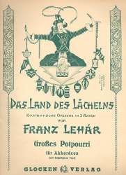 Das Land des Lächelns : Großes Potpourri - Franz Lehár