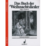 Das Buch der Weihnachtslieder : 2. Stimme in B (Violinschlüssel): Klarinette, Trompete, Flügelhorn - Ingeborg Weber-Kellermann / Arr. Hilger Schallehn