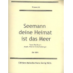 Seemann, deine Heimat ist das Meer - Werner Scharfenberger / Arr. Franz Josef Breuer