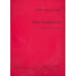 Jota de Aragonesa op.27 : - Pablo de Sarasate
