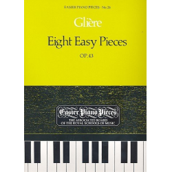 Glière: Eight Easy Pieces, Op.43 - Reinhold Glière