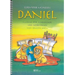 Daniel : für Kinderchor und Instrumente - Gerd-Peter Münden