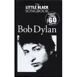 Bob Dylan : The little black Songbook