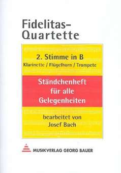 Fidelitas-Quartette - 2. Stimme in Bb (Klarinette / Trompete / Flügelhorn)