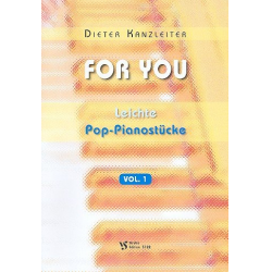 For Your vol.1 : für Klavier - Dieter Kanzleiter