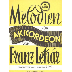 Melodien für Akkordeon Band 4 - Franz Lehár / Arr. Martin Uhl