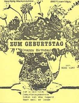 Zum Geburtstag-Happy Birthday (Potpourri)