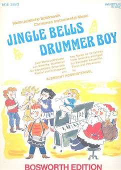 Jingle Bells und The Drummerboy