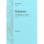 Nachtgesang im Walde D913 : - Franz Schubert
