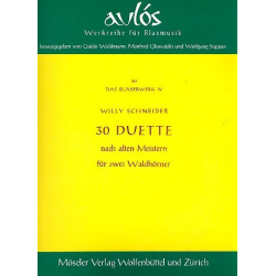 30 Duette : für 2 Hörner - Willy Schneider