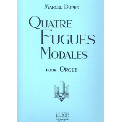 4 fugues modales op.63 : pour orgue - Marcel Dupré