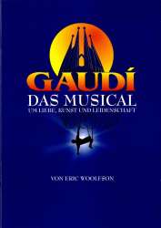 Gaudi - Das Musical - Vocal Selection - Eric Woolfson / Arr. Alan Parsons